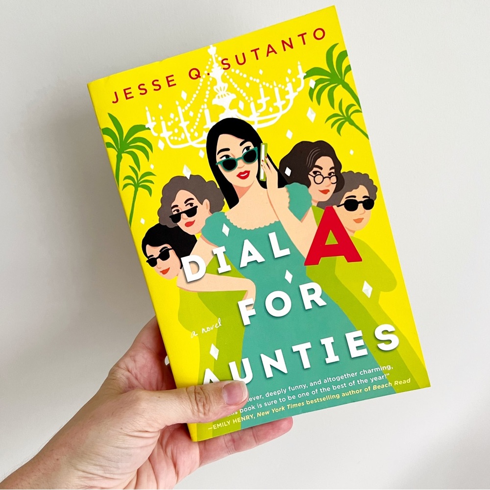Dial A For Aunties by Jesse Q. Sutanto (Like New)